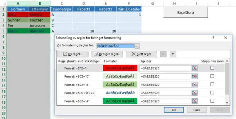 Betinget formatering. Legge farger på gode og dårlige kunder