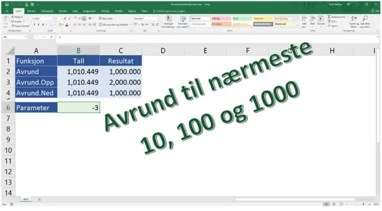 Avrunde til nærmeste 10, 100 eller 1000