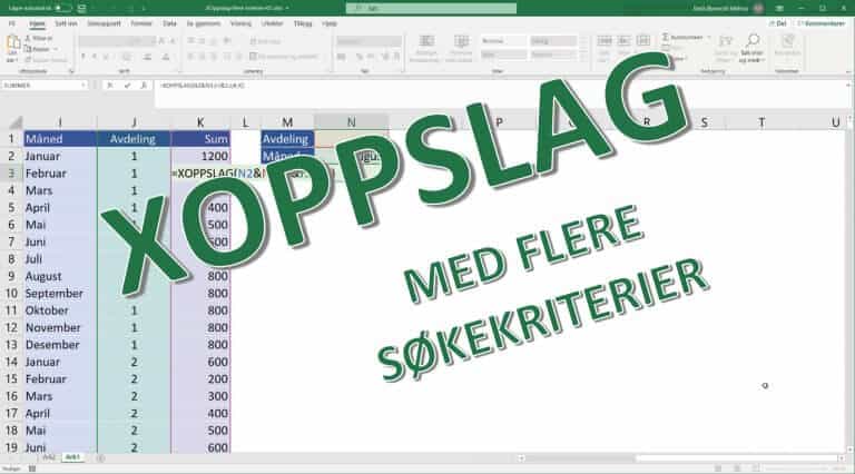 XOPPSLAG() med flere søkekriterier – dette er utklassing!