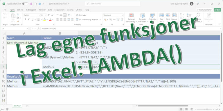 LAMBDA() – Lag egne funksjoner uten makroer