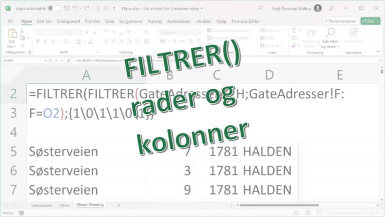 FILTRER() igjen – nå både rader og kolonner