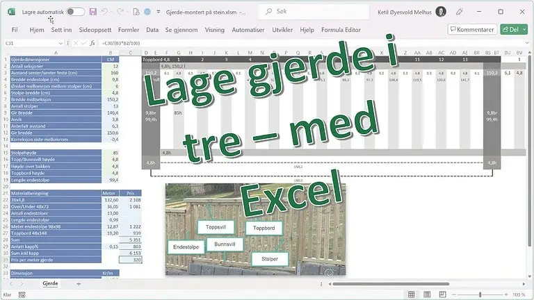 Lage gjerde i tre – med Excel